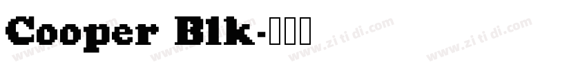 Cooper Blk字体转换